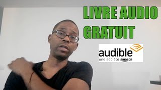 Mon Avis sur Audible 1 Livre audio gratuit📚💯 [upl. by Annoek311]