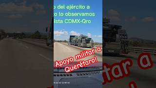 Apoyo militar a Querétaro esahoraam claudiasheinbaum presidenta [upl. by Rogozen]