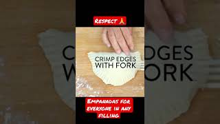 Respect 🙏  How to make empanadas in any filling for everyone shorts viral [upl. by Goulette34]