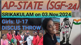 athleticsthrowsdiscuss throw girls U17  at srikakulam on 031124  state meet  SGF state meet [upl. by Ymij]