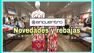 Encuentro Novedades y primeras rebajas 😍 [upl. by Iiette]