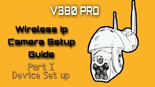 Wireless Camera Set up V380 Pro Part1 [upl. by Eceinwahs]