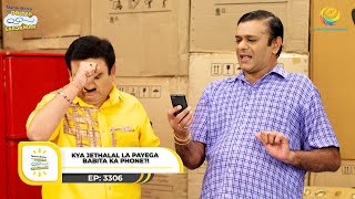 Ep 3306  Kya Jethalal La Payega Babita Ka Phone  Taarak Mehta Ka Ooltah Chashmah  Full Episode [upl. by Assitruc]