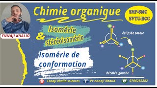 Isoméries de conformation cours et exercices chimie organique [upl. by Kimmi]