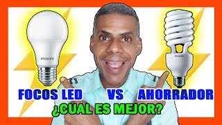 FOCOS LED vs FOCO AHORRADOR O FLUORESCENTE ¿Cual es Mejor💡💡💡 [upl. by Thorrlow]