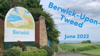 BerwickUponTweed June 2022 [upl. by Ysied]