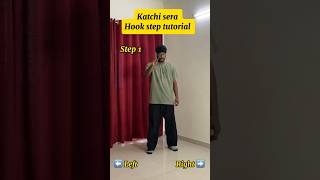 Katchi sera dancetutorial hooksteptutorial katchisera thinkmusicindia dancecover danceshorts [upl. by Elbam]