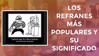 Los refranes más Populares y su significado [upl. by Saideman]