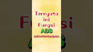 Bagaimana ABS bekerja shorts abs carakerja batujombatv [upl. by Sabelle]