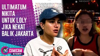 Lolly Mau Pulang Jakarta Usai Dicoret Dari KK Begini Reaksi Menohok Nikita Mirzani [upl. by Eeryn264]