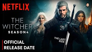 The Witcher Season 4 Release Date  The Witcher Season 4  The Witcher Season 4 Update [upl. by Anaoy]