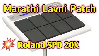 Roland SPD 20x Marathi Lavni Patch [upl. by Gasparo280]