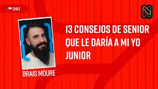 13 consejos de Senior que le daría a mi yo Junior  Brais Moure Moure Dev [upl. by Eeruhs72]