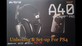 UNBOXING THE BEST HEADSET ASTRO A40 TR  Mixamp Pro TR With SETUP [upl. by Nehtan5]