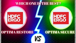 HDFC ERGO Optima Secure VS Optima Restore  Which one is BetterBest Mediclaim policy hdfcergohdfc [upl. by Nitsuga699]