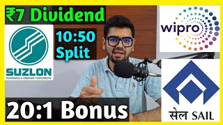 Suzlon Energy • Wipro • SAIL • Stocks Declared High Dividend Bonus amp Split [upl. by Modestine925]