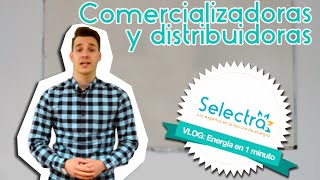 Diferencia entre comercializadora y distribuidora [upl. by Hanah608]