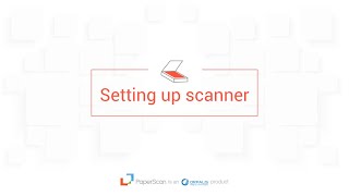 Paperscan Video Guide Episode 1 Setting up your Device [upl. by Orestes]