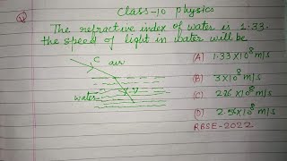 The refractive index of water is 133 the speed of light in water will be  class 10 physics [upl. by Loss]