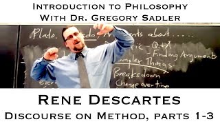 Rene Descartes Discourse on Method parts 13  Introduction to Philosophy [upl. by Ilaw763]