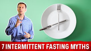 The 7 Intermittent Fasting Myths – Dr Berg [upl. by Sirapal807]