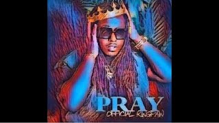 PRAY  Official King Pain Produced by PlugBeats [upl. by Leahcimnaj]