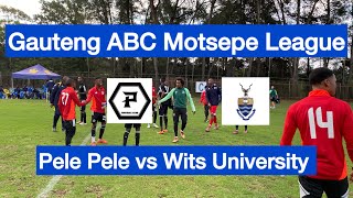 HIGHLIGHTS  Pele Pele vs Wits University  Gauteng ABC Motsepe League [upl. by Eynttirb]