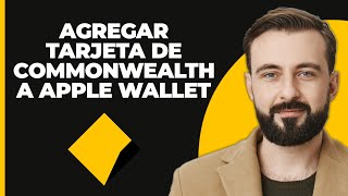 Cómo Agregar Una Tarjeta De Commonwealth A Apple Wallet [upl. by Rede263]