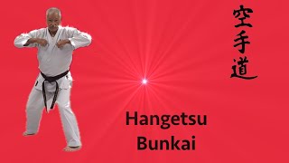 Hangetsu Bunkai [upl. by Innej]