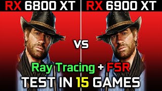 RX 6800 XT vs RX 6900 XT  Test in 15 Games  1440p  2160p  Performance battle 🔥  2024 [upl. by Uahc379]