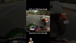 zx10r vs z1000 drag race 🤟🏍️ shorts short viral zx10rvsninja1000 zx10r z1000 Hr34riderr [upl. by Steere]