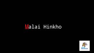 Malai Hinkho Lyrics Video  Vaunted Exorcist [upl. by Rovit]