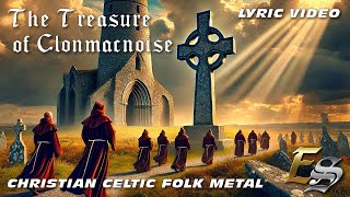 THE TREASURE OF CLONMACNOISE  Christian Folk Metal  Celtic Rock [upl. by Biggs96]