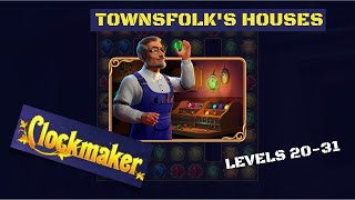 How to play Clockmaker Townsfolks Houses levels 2031 [upl. by Ttirb610]