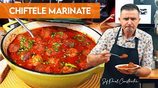 🍅Cele mai Bune Chiftele Marinate în sos de roșii 🧆 Rețeta preferată a familiei 🍅 Șef Paul Constantin [upl. by Lajet]