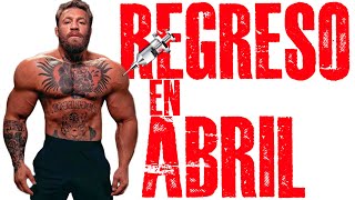 Conor McGregor CONFIRMA su REGRESO en ABRIL sin USADA [upl. by Yssak]