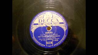 1942 Het Ramblers Dansorkest  Aurora [upl. by Keel]