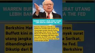 Trading  Wow Warren Buffett Miliki Surat Utang Lebih Banyak Daripada The Fed shorts economy [upl. by Alleul617]