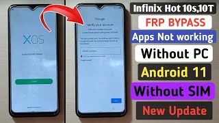 Infinix Hot 10THot 10S X689BX689C Frp Bypass Android 11  APPS NOT OEPN  Without Pc [upl. by Ennis191]