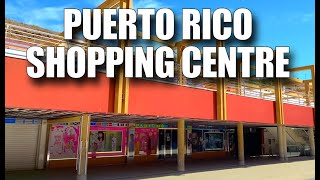 Puerto Rico Shopping Centre  April 2021  Refurbishment Update  Canary Virtual Tours Gran Canaria [upl. by Terra356]