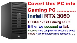 Converting HP EliteDesk 800 G2 Tower to Gaming PC [upl. by Leehar]