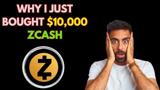 Why I just Bought 10000 ZCASH ZEC [upl. by Lussier]