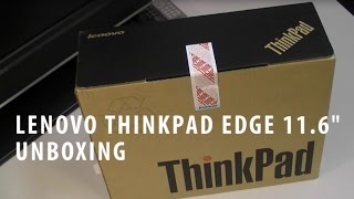 Unboxing Lenovo ThinkPad Edge 11 [upl. by Mccall]