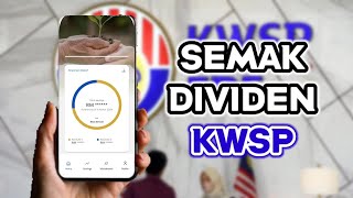 Cara Semak Dividen KWSP [upl. by Arutek626]