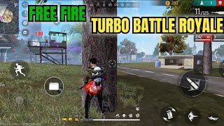 Free Fire Turbo Battle Royale [upl. by Vona]