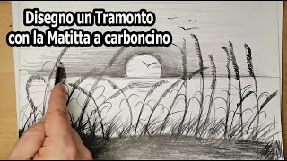 Come disegnare un Tramonto con la matita a carboncino Tutorial [upl. by Ethelyn]