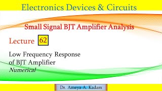 Lect 62 Low Frequency Response of BJT Amplifier [upl. by Yehudi]