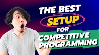 What is the best setup for Competitive Programming ft CP Editor [upl. by Ahsieit]