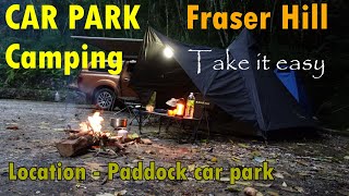 Car Park Camping in Fraser Hill  Family and solo camping in Bukit Fraser  Fraser hill campsite [upl. by Morry17]