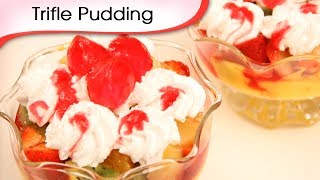 Trifle Pudding  Eggless Sweet Dessert Recipe by Ruchi Bharani HD [upl. by Yldarb]